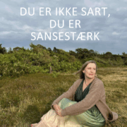Du er ikke sart, du er sansestærk